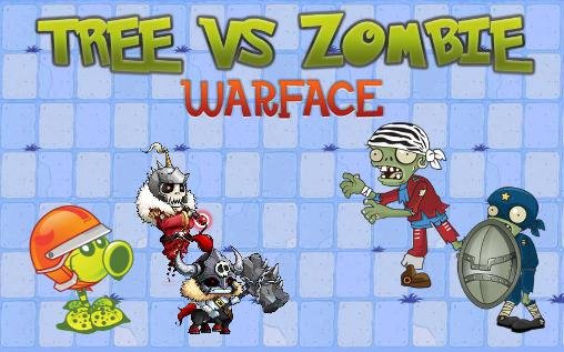 game pic for Tree vs zombie: Warface